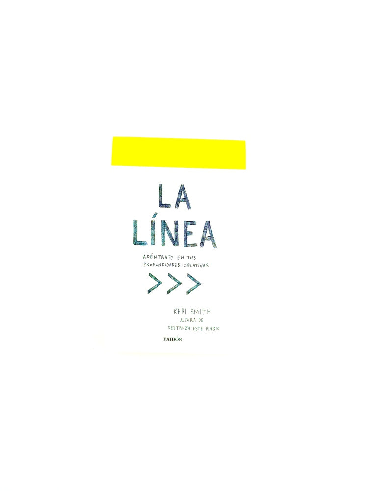 La línea adéntrate en tus profundidades creativas by Keri Smith