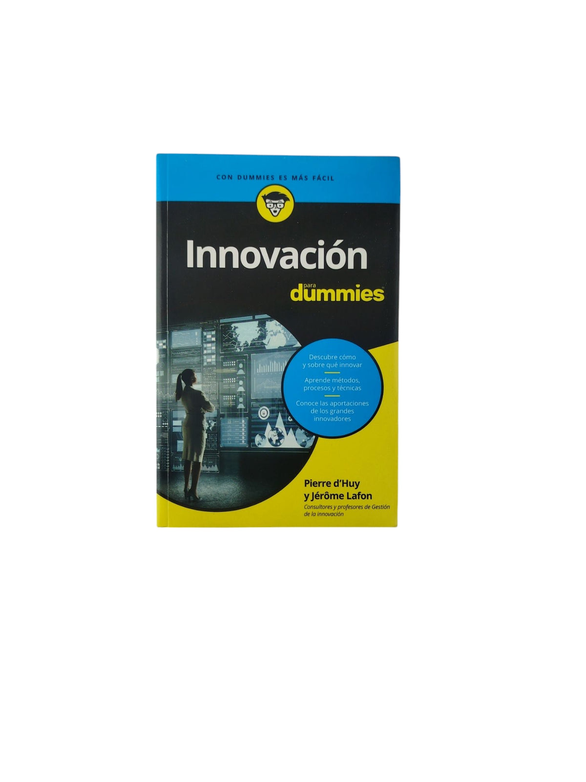 Innovación Para Dummies by Pierre D´huy Y Jérome Lafon