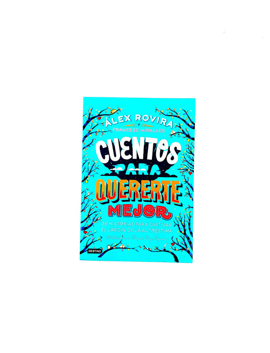 Cuentos para quererte mejor