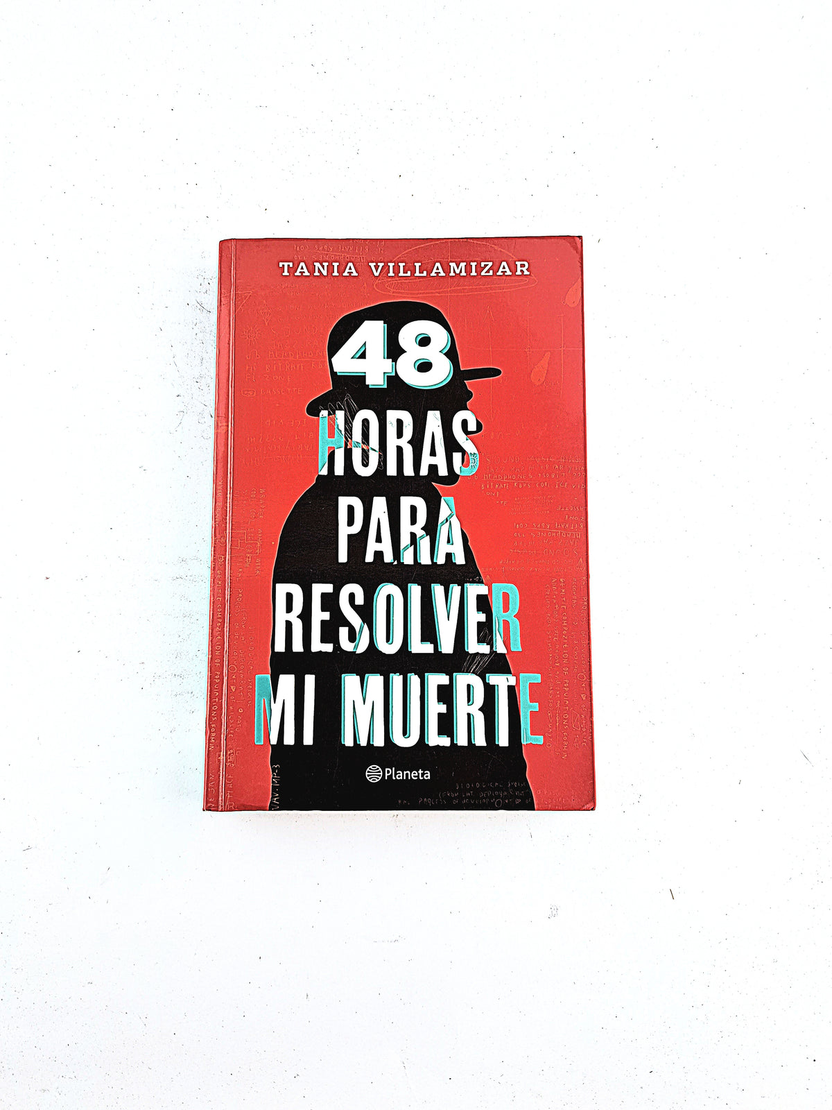48 horas para resolver mi muerte by Tania Villamizar