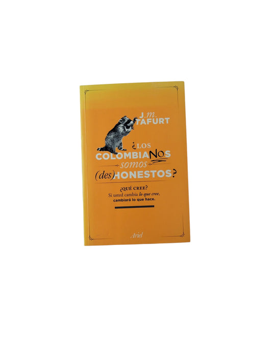 ¿Los Colombianos somos (des)Honestos?