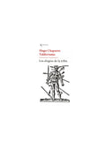 Los elogios de la tribu by Hugo Chaparro Valderrama
