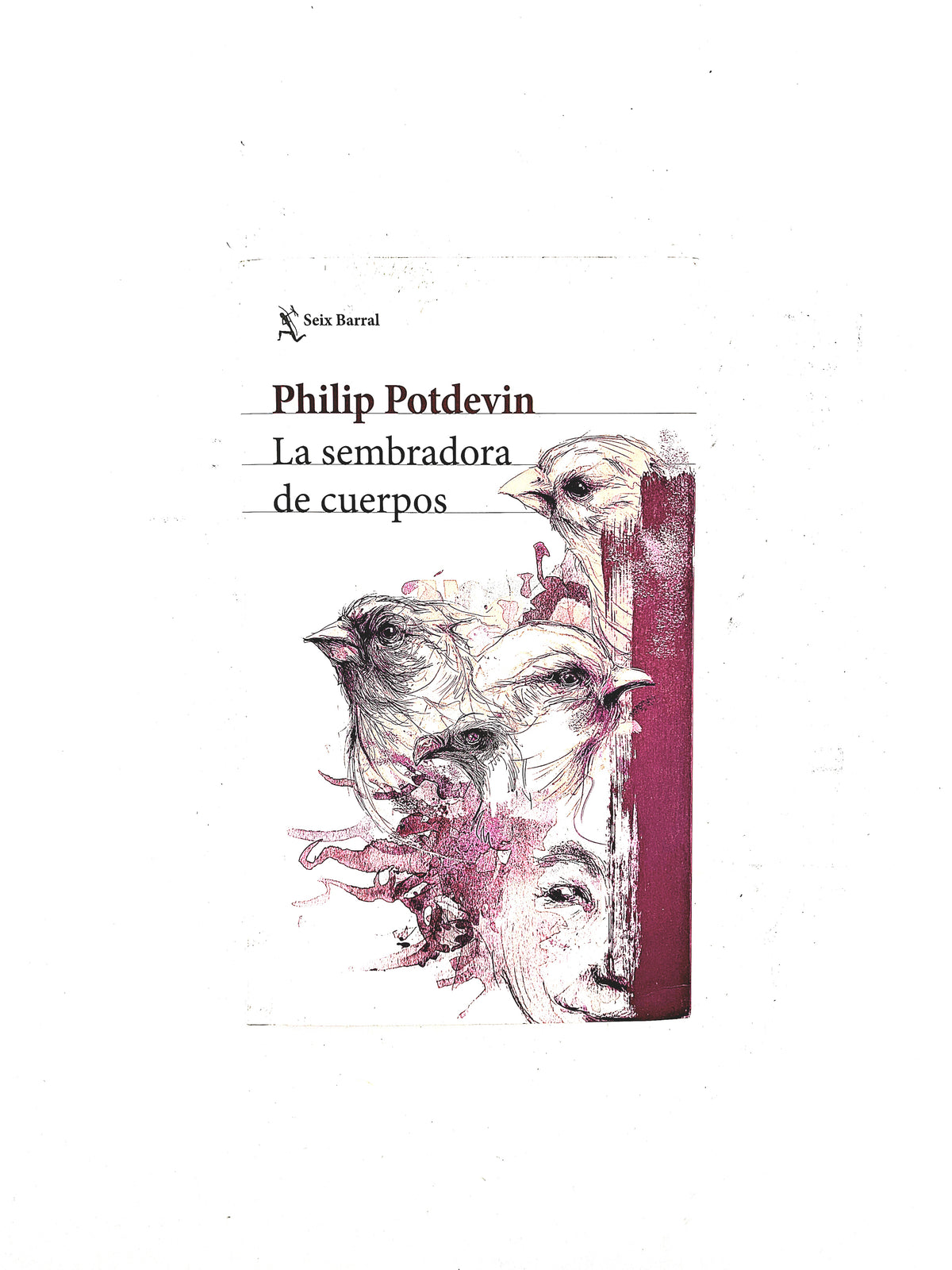 La sembradora de cuerpos by Philip Potdevin