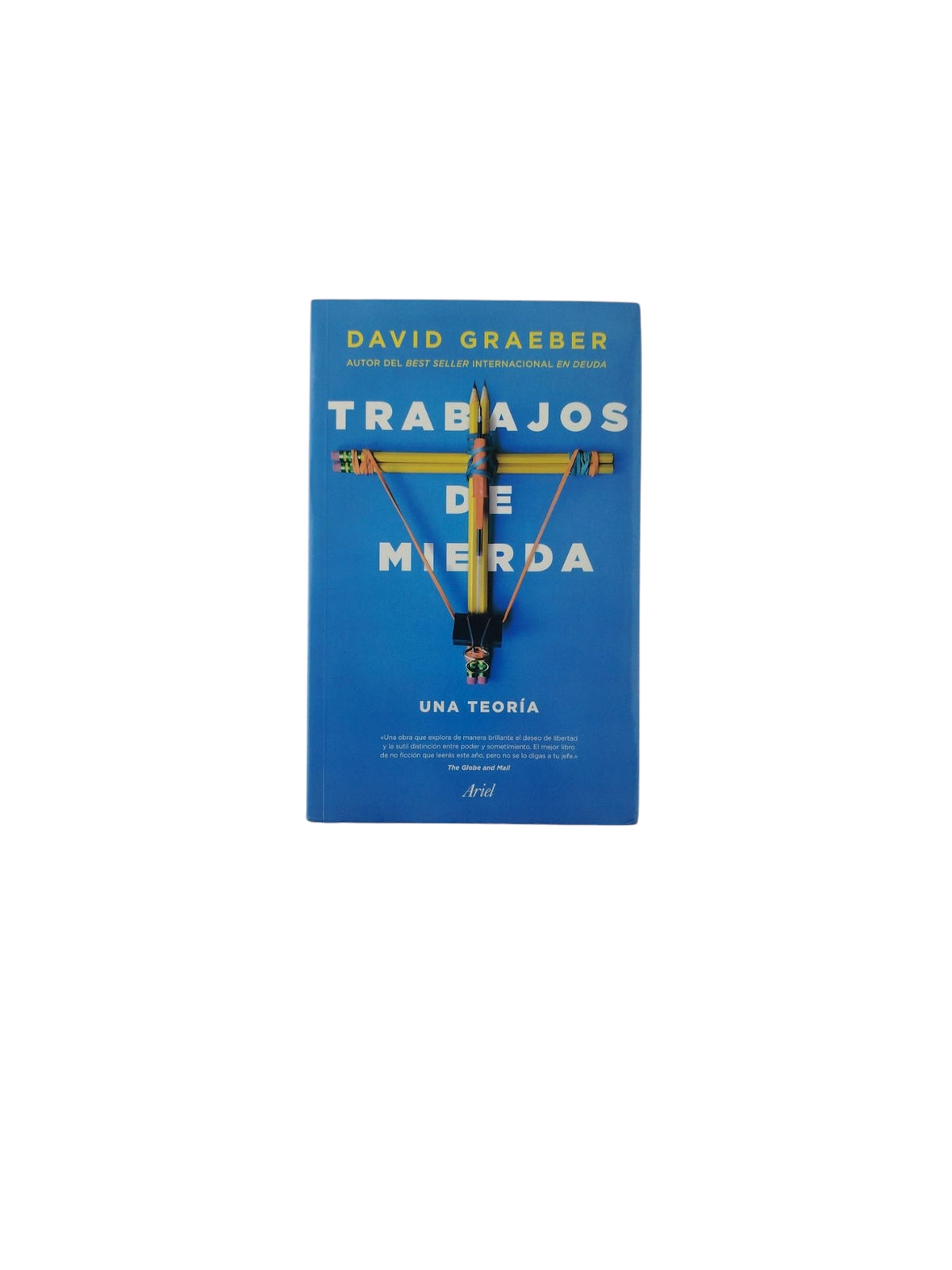 Trabajos de Mierda by David Graeber