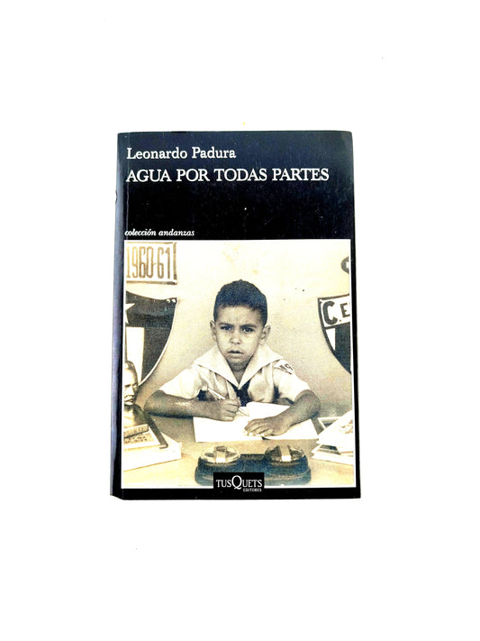 Agua Por Todas Partes