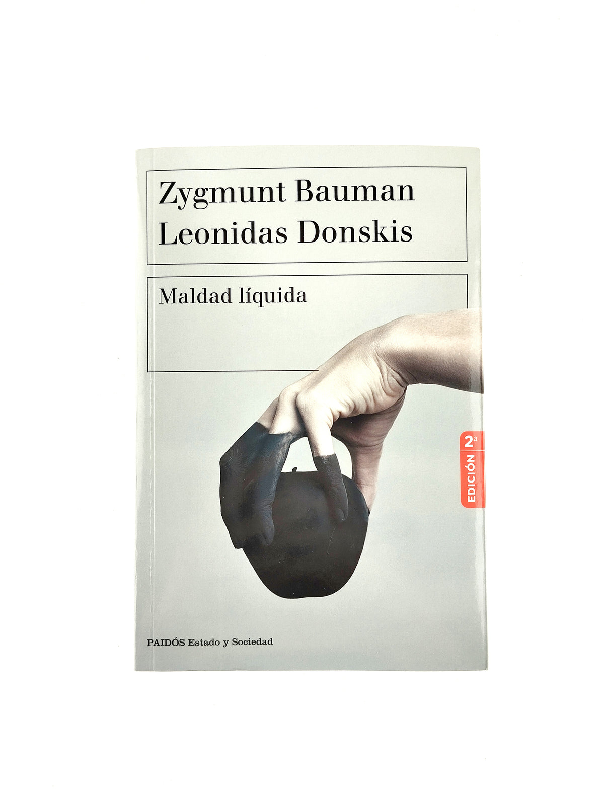 Maldad liquida by Zygmunt Bauman Leonidas Donskis