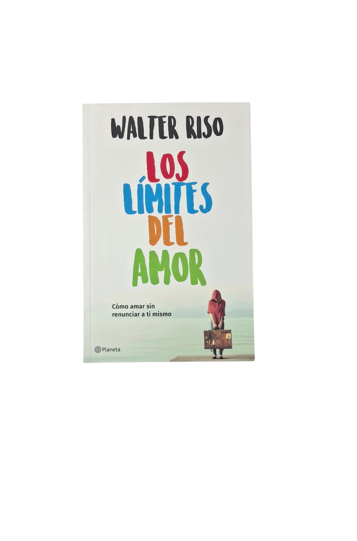 Los límites del amor by Walter Riso