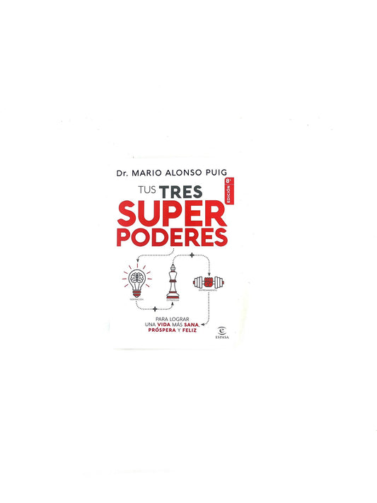 Tus tres super poderes