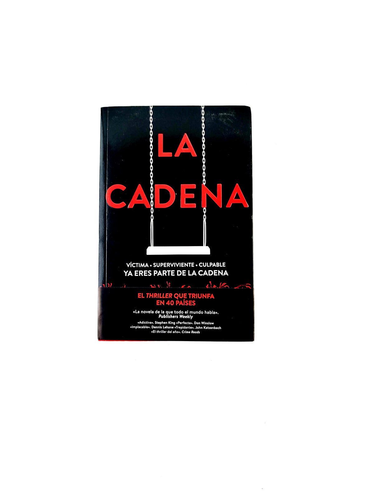 La cadena by Adrian McKinty