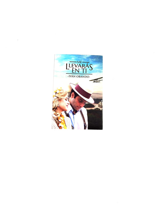 Me llevarás en ti