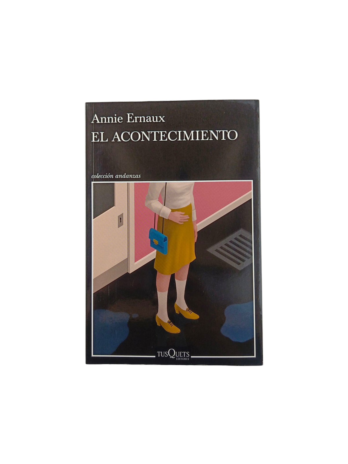 El Acontecimiento by Annie Ernaux