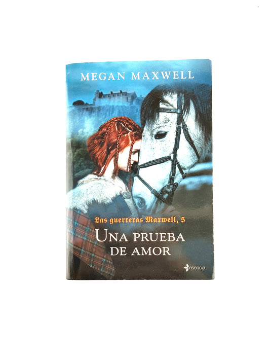 Las guerreras maxwell, 5 una prueba de amor