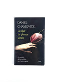 Lo que las plantas saben by Daniel Chamovitz