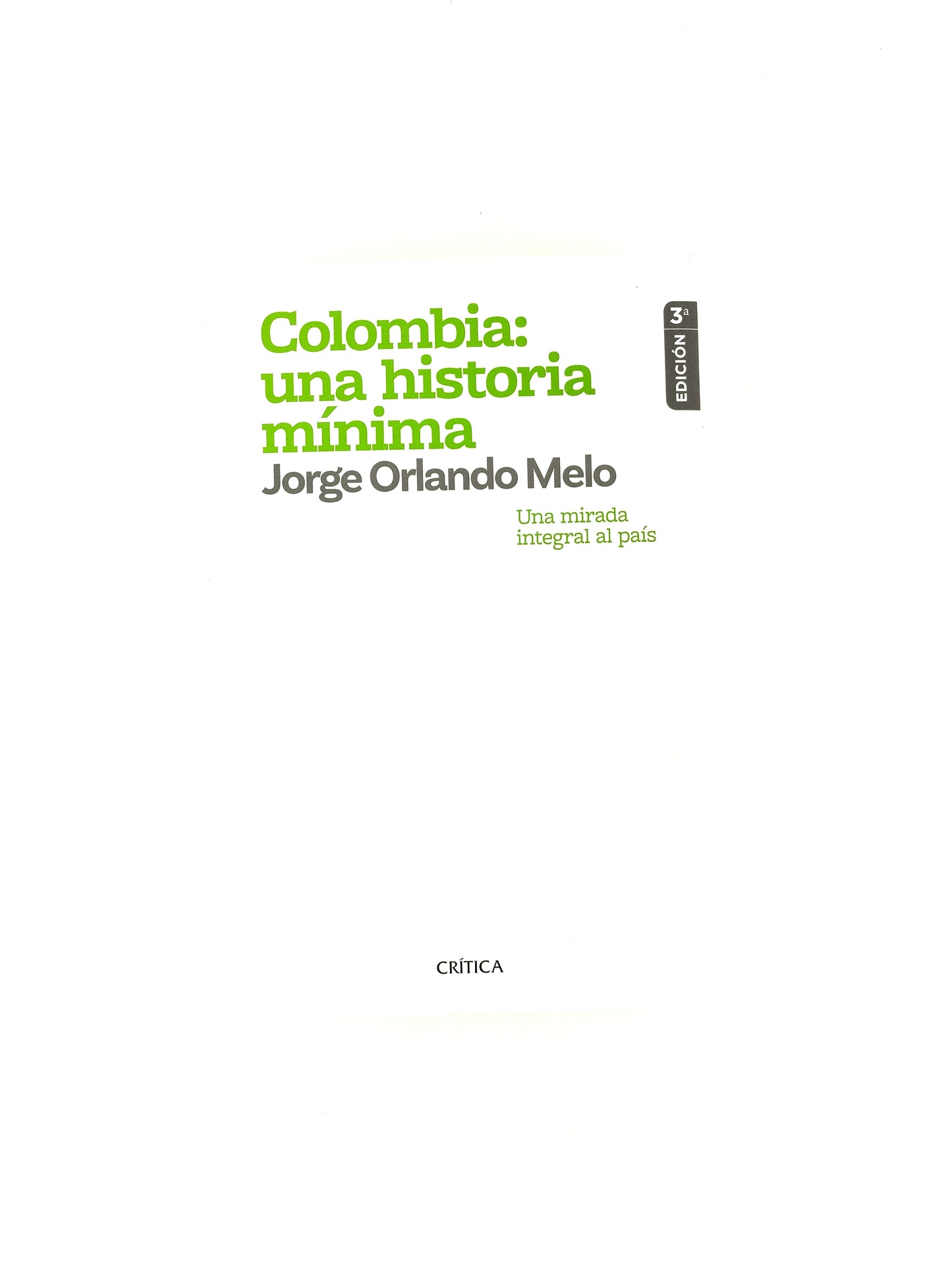 Colombia una historia minima