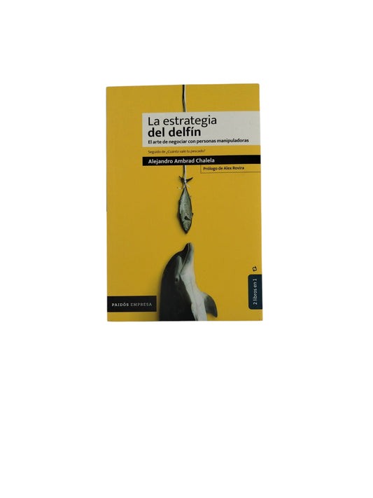 La estrategia del delfín-¿Cuánto vale tu pescado?