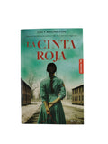 La cinta roja by Lucy Adlington