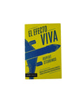 El Efecto Viva by Rupert Stebbings