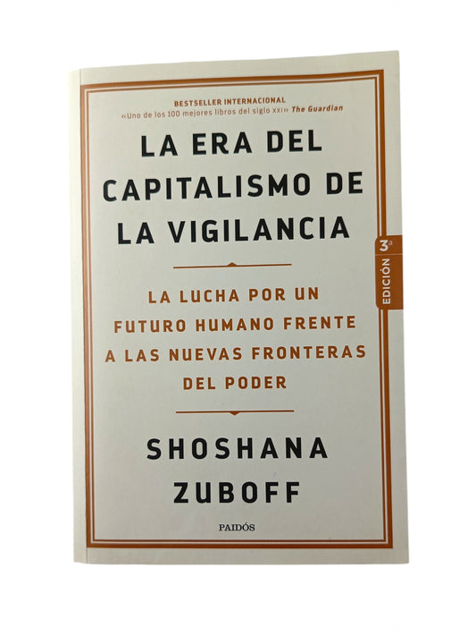La Era Del Capitalismo De La Vigilancia Libro
