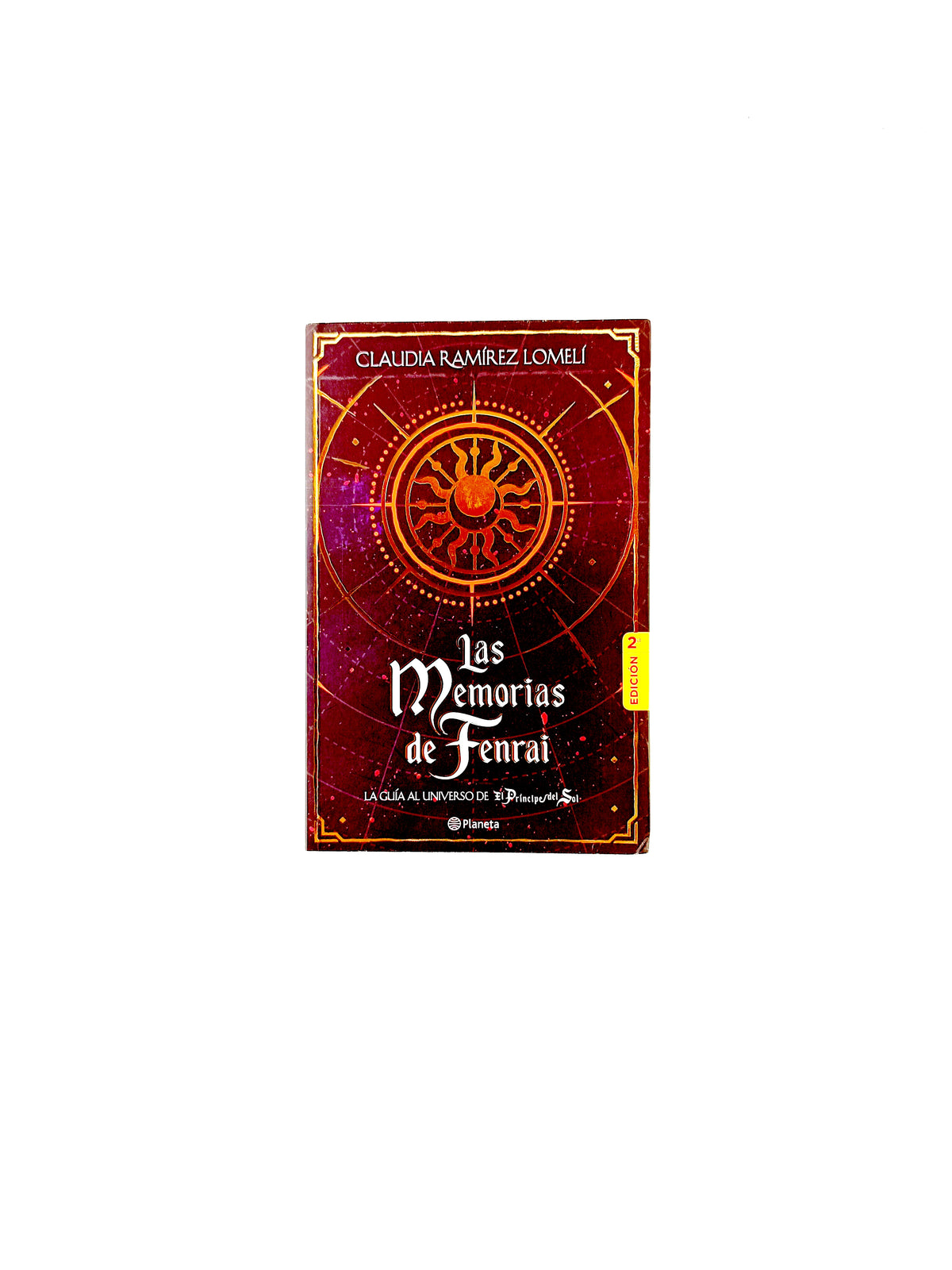 Las memorias de fenrai la guía al universo de el principe sol by Claudia Ramirez Lomeli