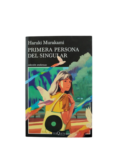 Primera persona del singular by huraki murakami