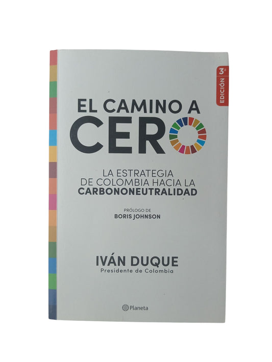 El camino a cero: La estrategia de Colombia hacia la carbononeutralidad