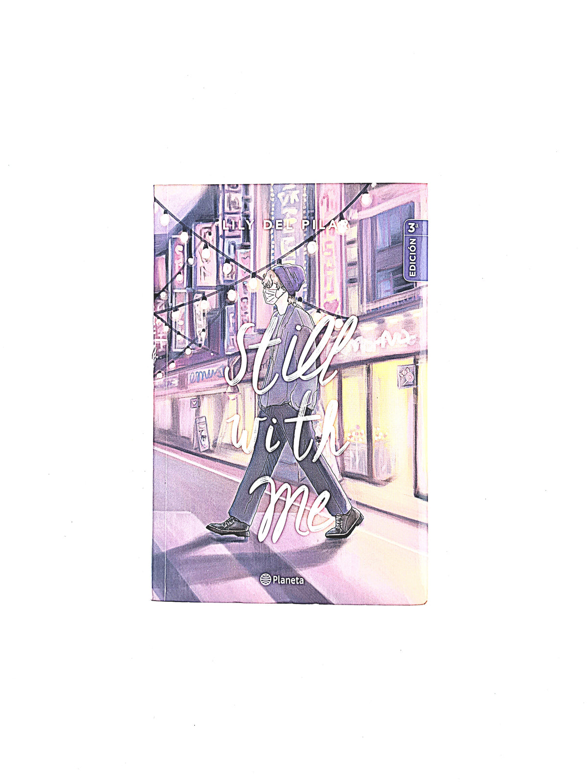 StilL with me by Lily del Pilar