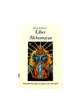 Liber alchemycus enseñanzas para la nueva era del oro by Alfredo Di Prinzio
