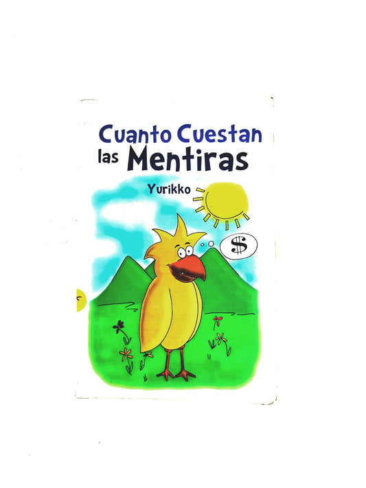 Cuanto cuestan las mentiras by Yurikko
