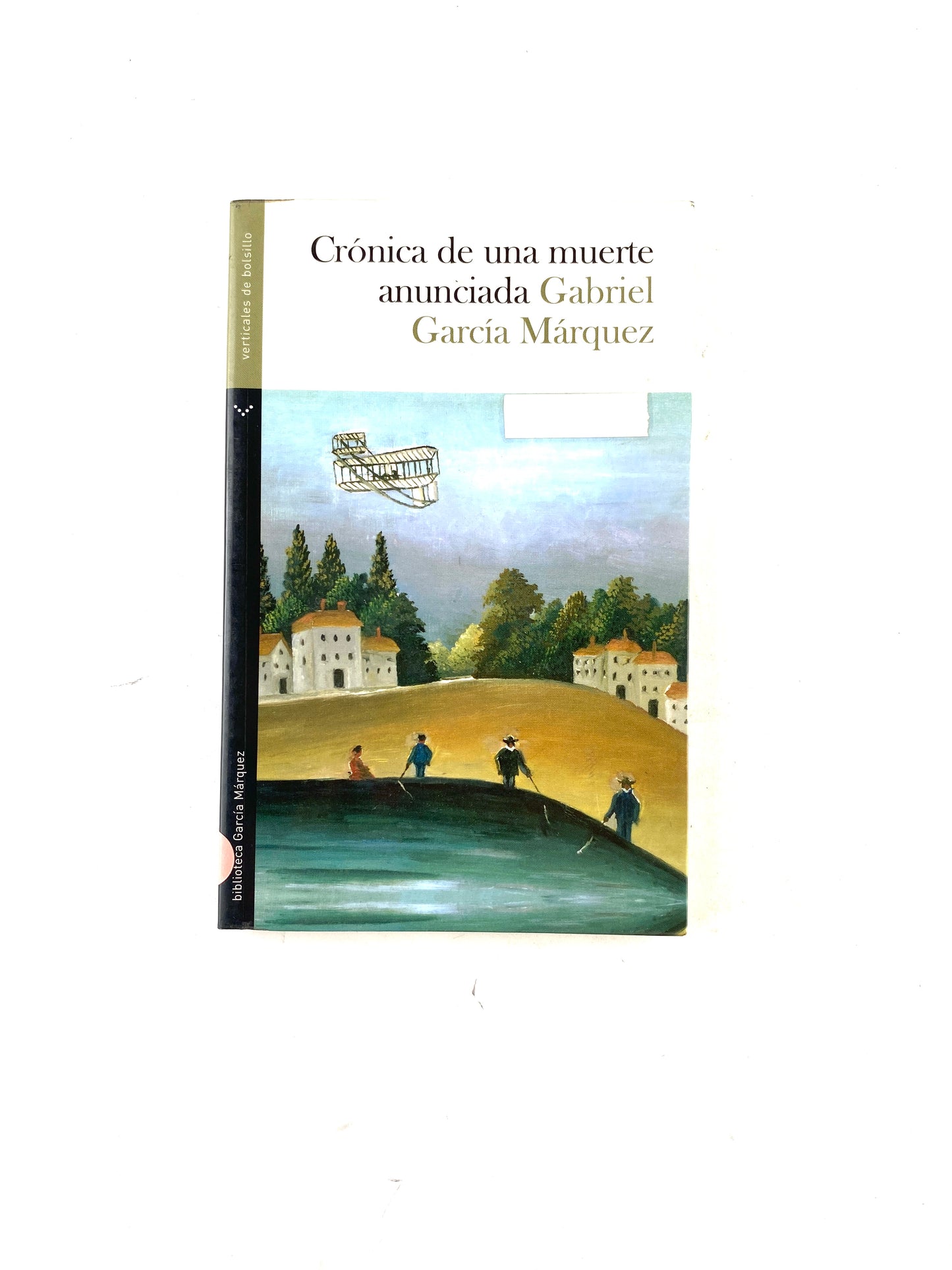 Crónica de una muerte anunciada by Gabriel Garcia Márquez