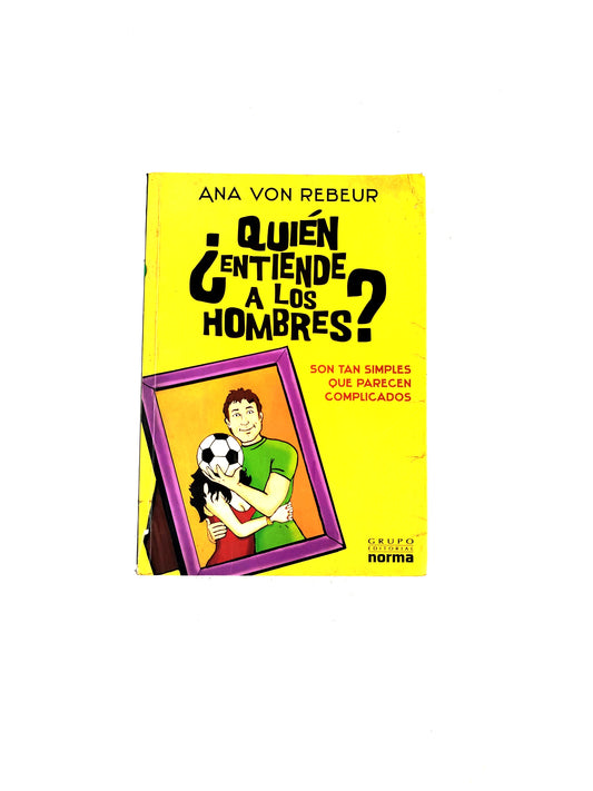 ¿Quién entiende a los hombres?