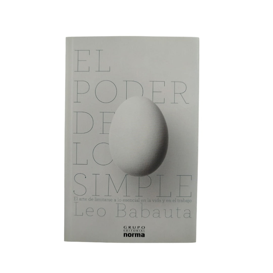 El poder de lo simple by Leo Babauta