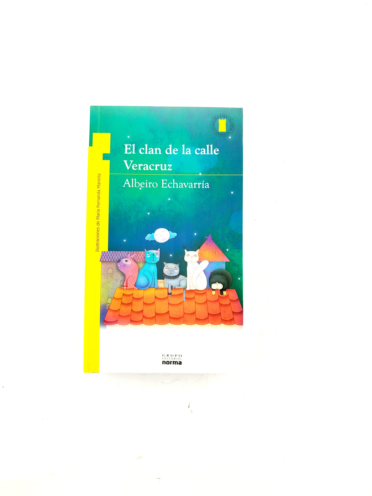 El clan de la calle Veracruz libro by Albeiro Echavarría