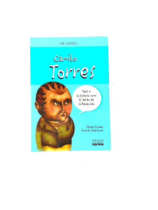 Me llamo camilo torres
