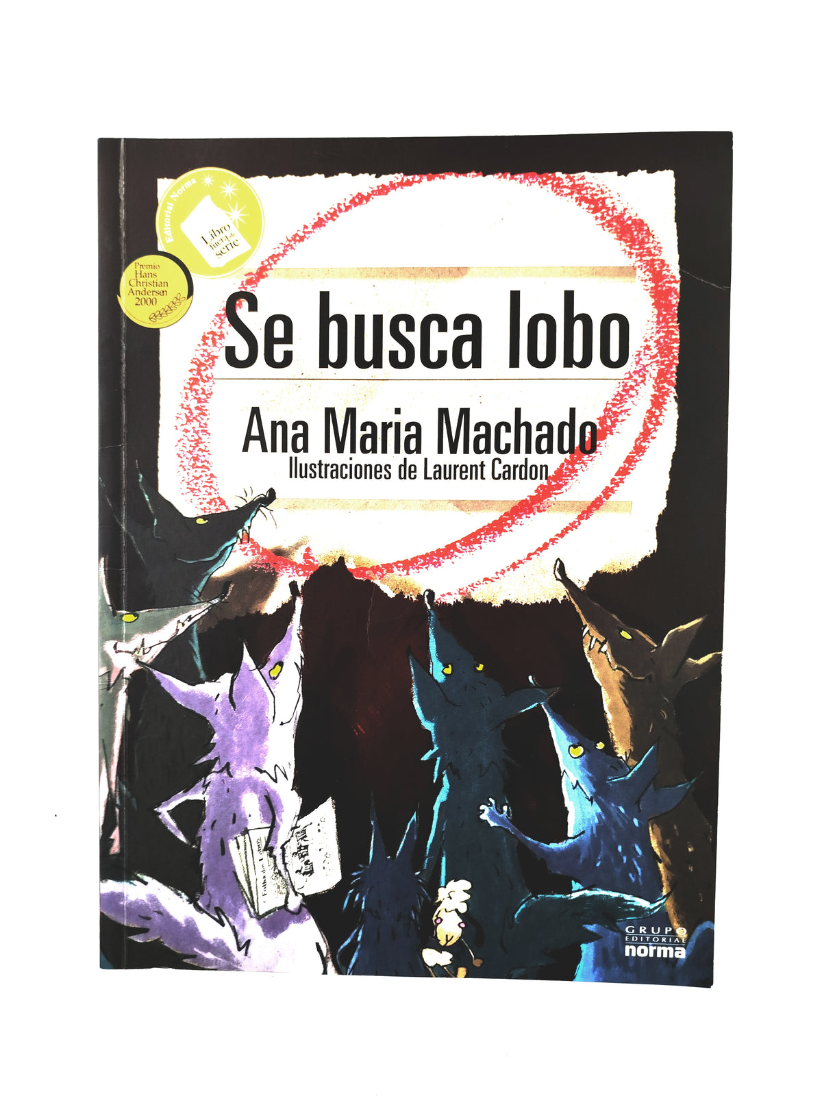 Se busca lobo by Ana María Machado