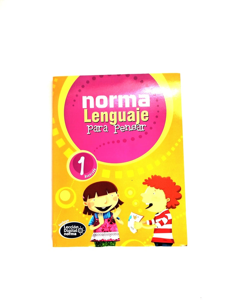 Norma lenguaje para pensar 1 avanzado by Varios