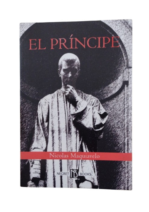 El Príncipe by Nicolás Maquiavelo