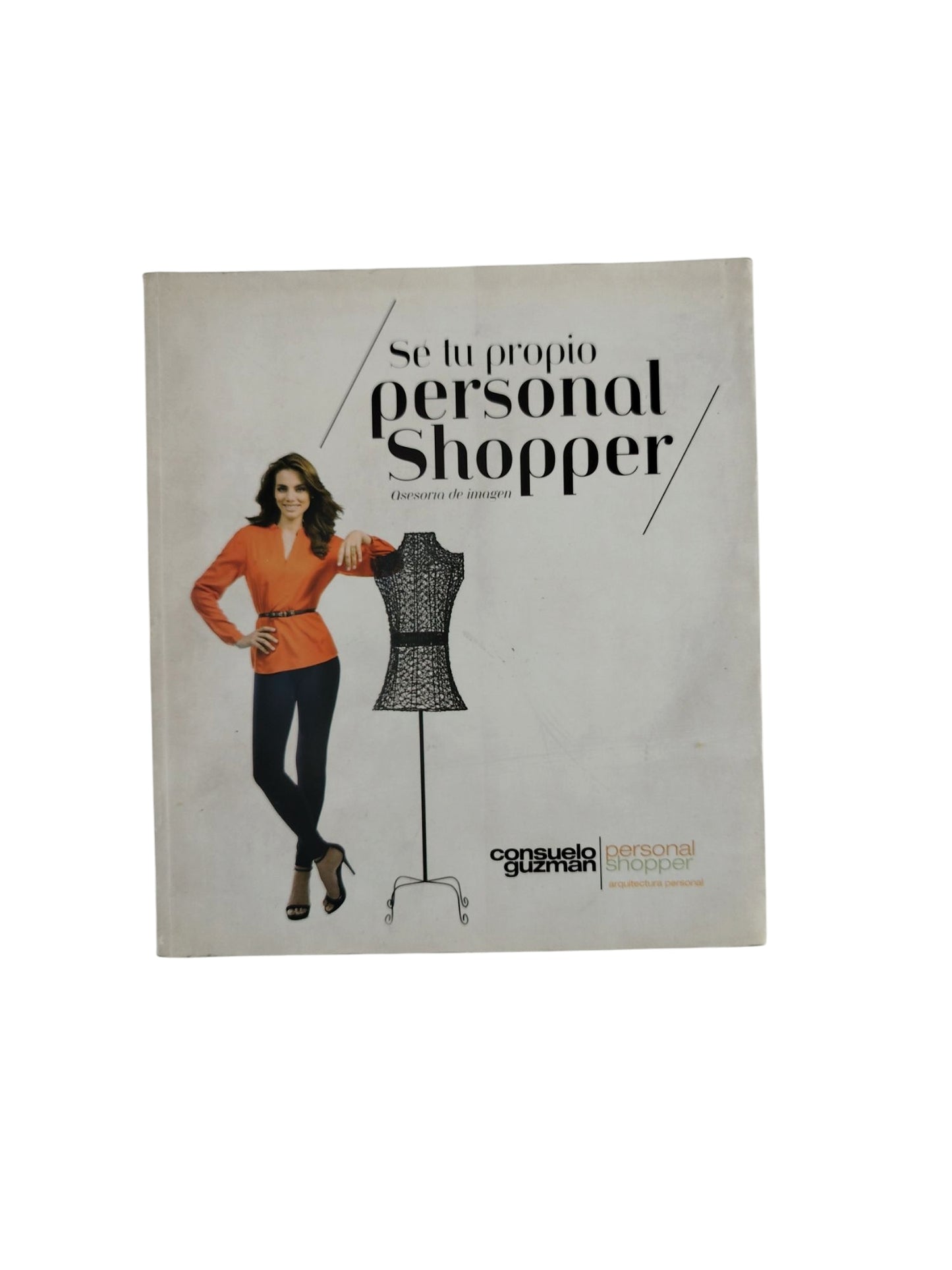 Sé tu propio personal Shopper