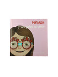 Miranda y sus gafas del amor by María Paulina García B