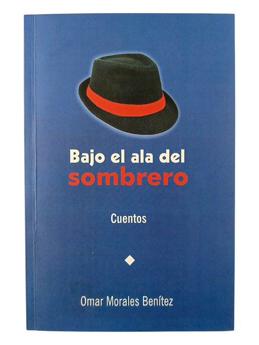 Bajo el ala del sombrero cuentos