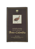Guía de campo de las Aves de Colombia by Miles McMullan