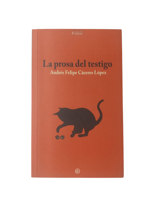La prosa del testigo