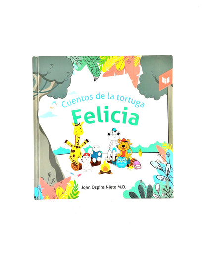 Cuentos de la tortuga felicia