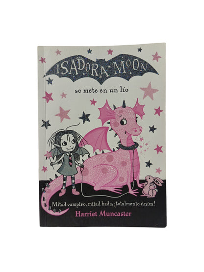 Isadora Moon se mete en un lío by Harriet Muncaster