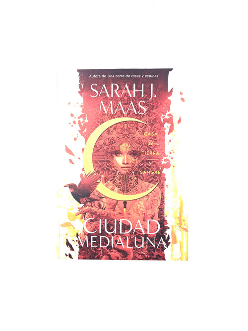 Ciudad medialuna by Sarah J Maas