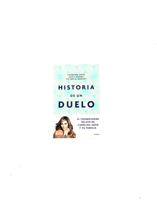 Historia de un duelo