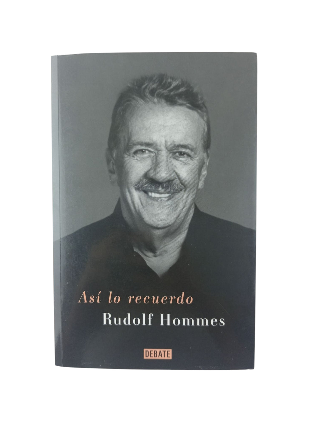 Así lo recuerdo by Rudolf Hommes
