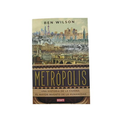 Metropolis by Ben Wilson