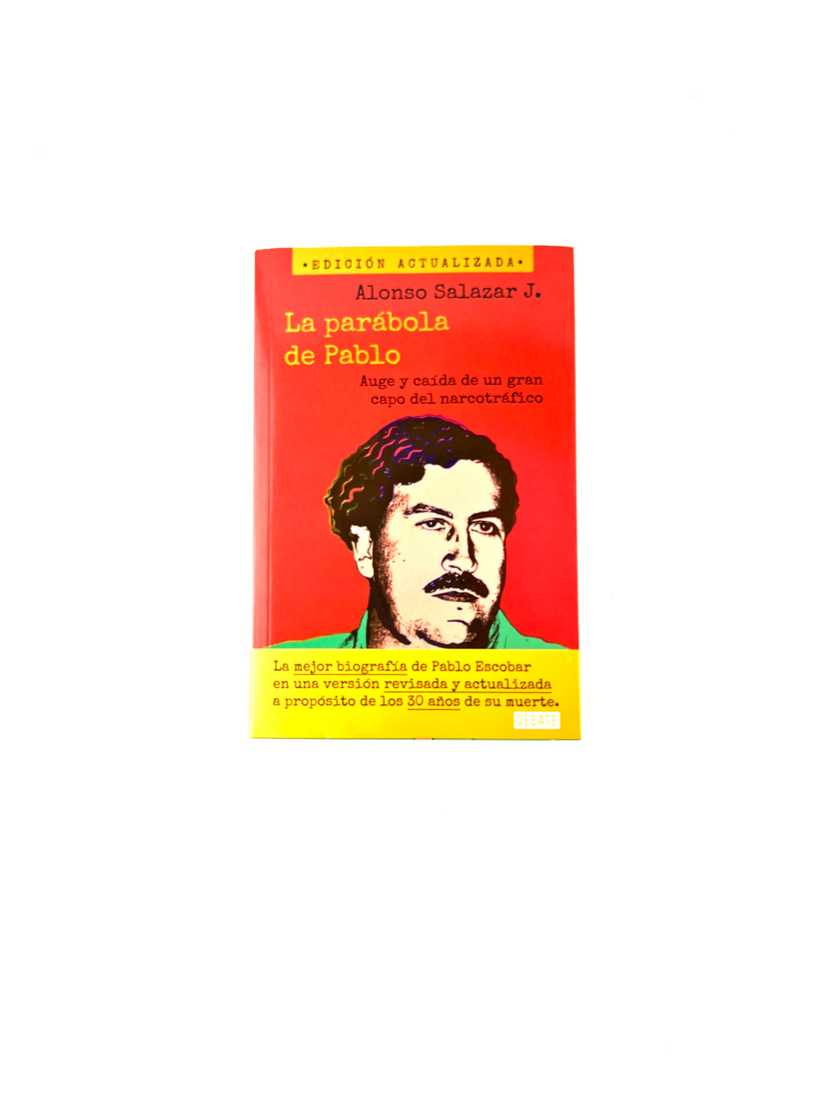 La parábola de Pablo by Alonso Salazar J.