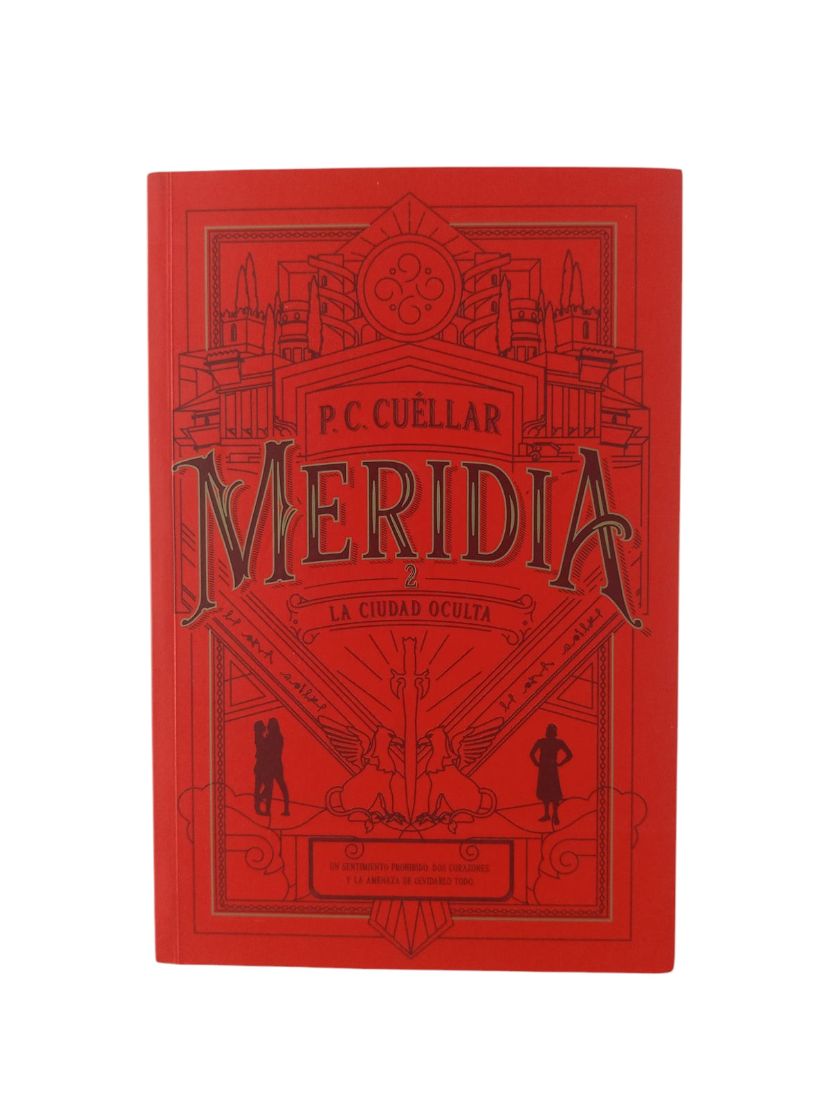 Meridia 2 La ciudad oculta by P C Cuéllar