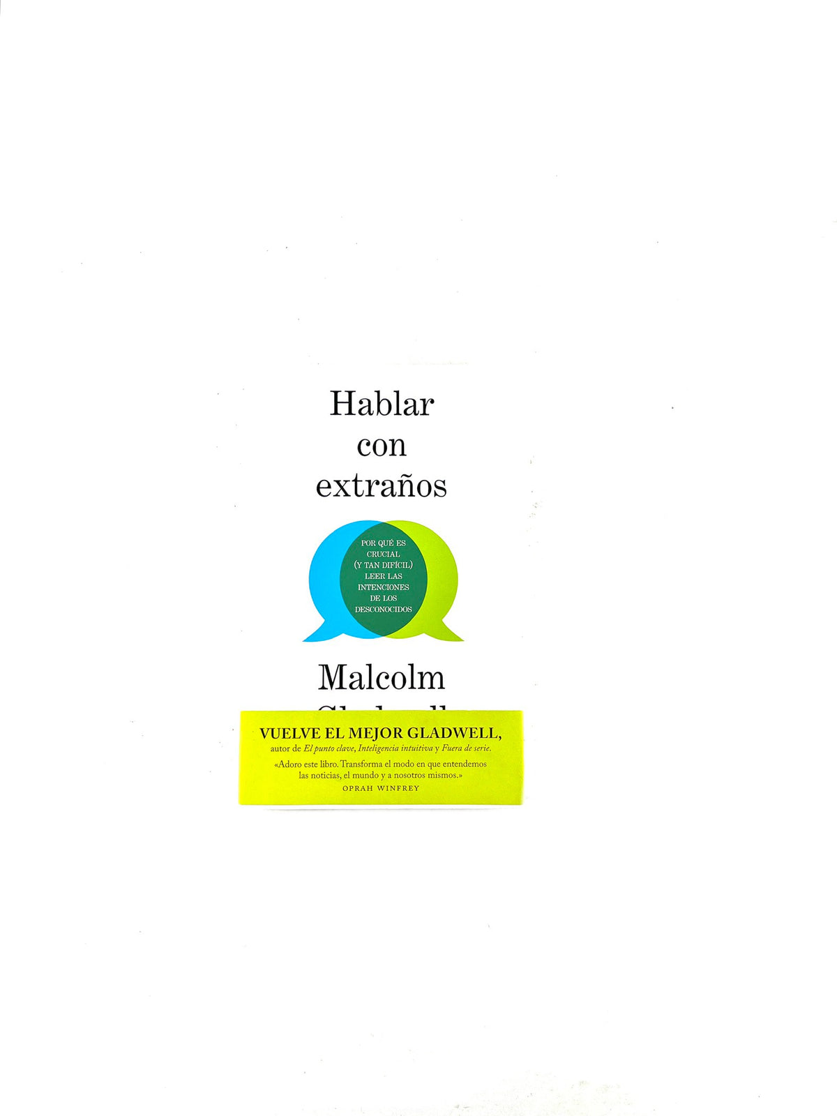 Hablar con extraños by Malcom Gladwell